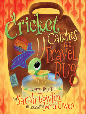 cover image of Cricket Catches the Travel Bug